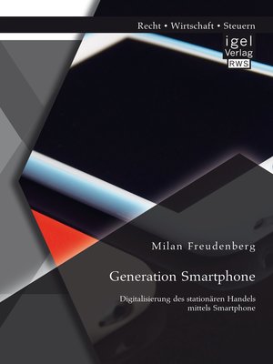 cover image of Generation Smartphone. Digitalisierung des stationären Handels mittels Smartphone